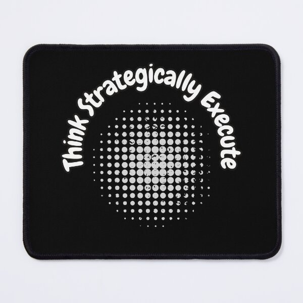 Item preview, Think Strategically Execute designed and sold by bvdesignart.
