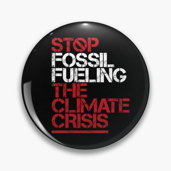 Item preview, Stop Fossil Fueling the Climate Crisis (Black) designed and sold by Jarren Nylund.