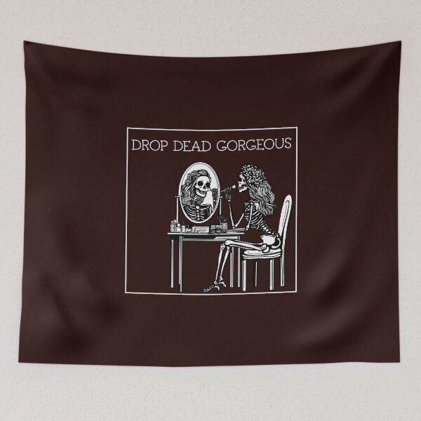 Item preview, Drop DEAD Gorgeous  designed and sold by Lolleez.