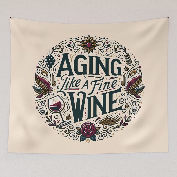 Item preview, Aging Like a Fine Wine, typography designed and sold by maxmaj.