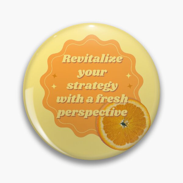Item preview, Revitalize your strategy with a fresh perspective. - Orange  designed and sold by KLS01.