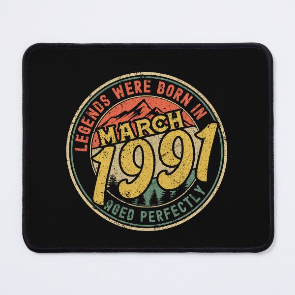 Item preview, Legends were born in MARCH 1991 - aged perfectly - awesome vintage birthday designed and sold by oudinmeissArt.