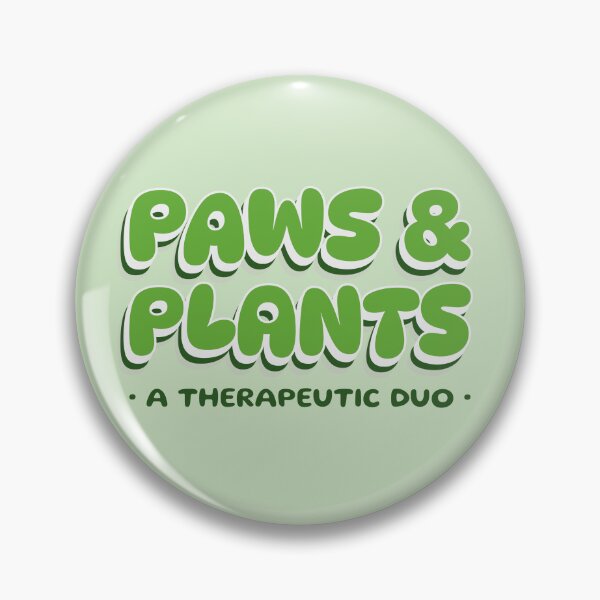 Item preview, paws and plants are the best therapists.  designed and sold by ninjapineapple.
