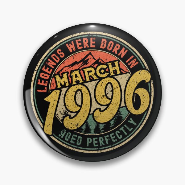 Item preview, Legends were born in MARCH 1996 - aged perfectly - awesome vintage birthday designed and sold by oudinmeissArt.