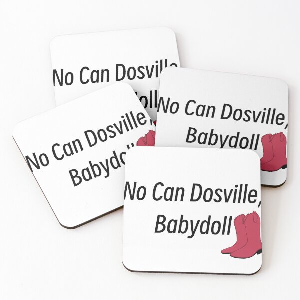 Item preview, "No Can Dosville, Babydoll" - How I Met Your Mother Quote designed and sold by Forgetting The World Co..