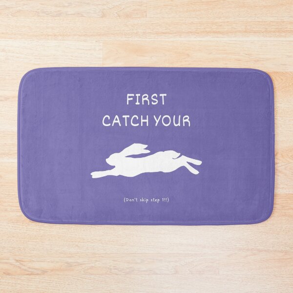 Item preview, First catch your hare idiom  designed and sold by Idioms4u.
