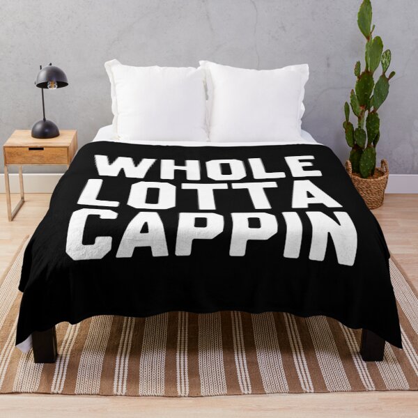 Item preview, Whole Lotta Cappin designed and sold by DIRTYDUNNZ.