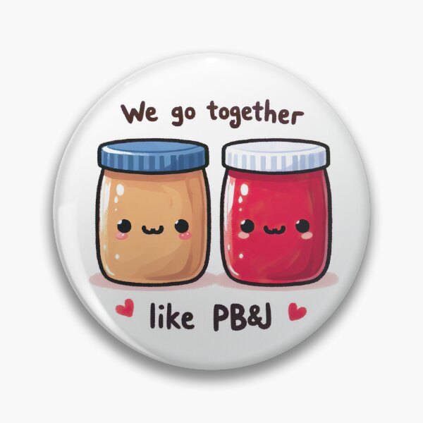 Item preview, We Go Together Like Peanut Butter & Jelly Kawaii designed and sold by pixiedustpaint.