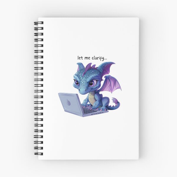 Item preview, Dragon - Let me clarfiy - Snarky Work Funny designed and sold by kalyssa44.