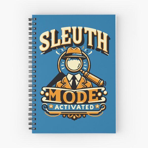 Item preview, Sleuth Mode Activated designed and sold by Shrouded Unraveled.