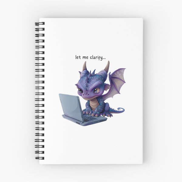 Item preview, Dragon - Let me clarfiy - Snarky Work Funny designed and sold by kalyssa44.