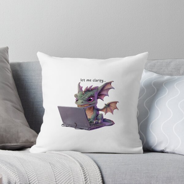 Item preview,  Dragon - Let me clarfiy - Snarky Work Funny designed and sold by kalyssa44.