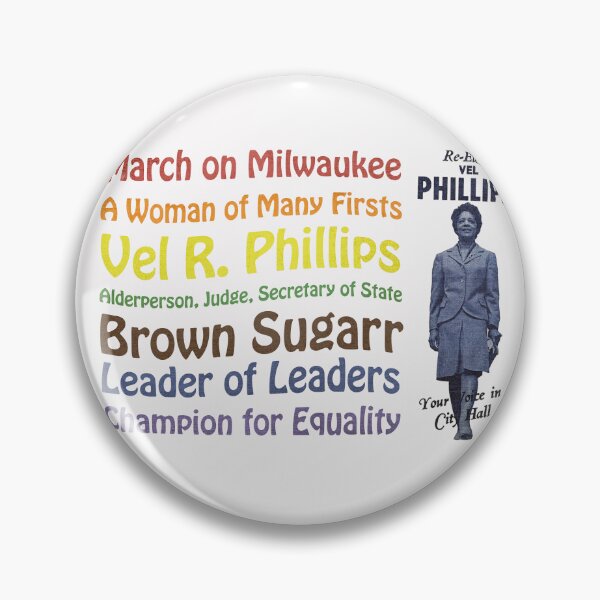 Item preview, Vel R. Phillips • March on Milwaukee designed and sold by MKE Rhine Maiden  •  Grumble Services, LLC..