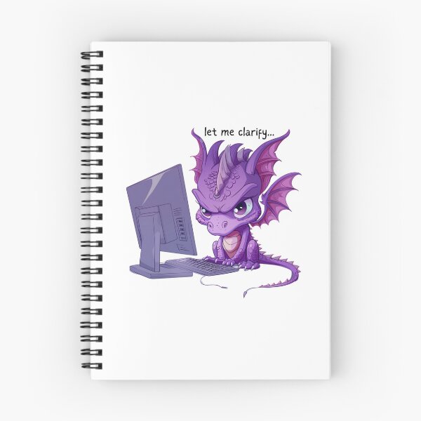 Item preview, Dragon - Let me clarfiy - Snarky Work Funny designed and sold by kalyssa44.