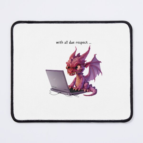 Item preview, Dragon - with all due respect- Snarky Work Funny designed and sold by kalyssa44.