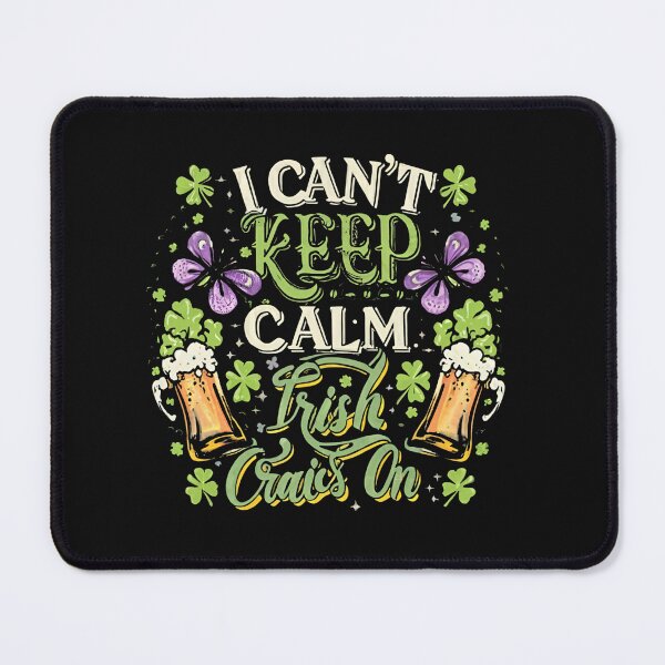 Item preview, I Can't Keep Calm Irish Craic's On designed and sold by DrakeIreland.