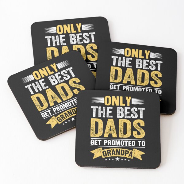 Item preview, Best Dads get promoted to Grandpa designed and sold by PrettyfulStuff.