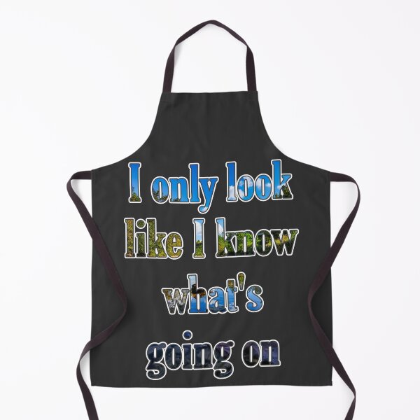 Item preview, I Only Look Like I Know What's Going On designed and sold by TwistedP-Photos.