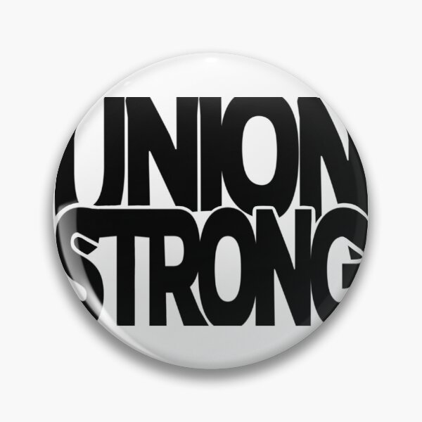 Item preview, Copy of Union Strong - black txt designed and sold by Jamie Kotthoff.