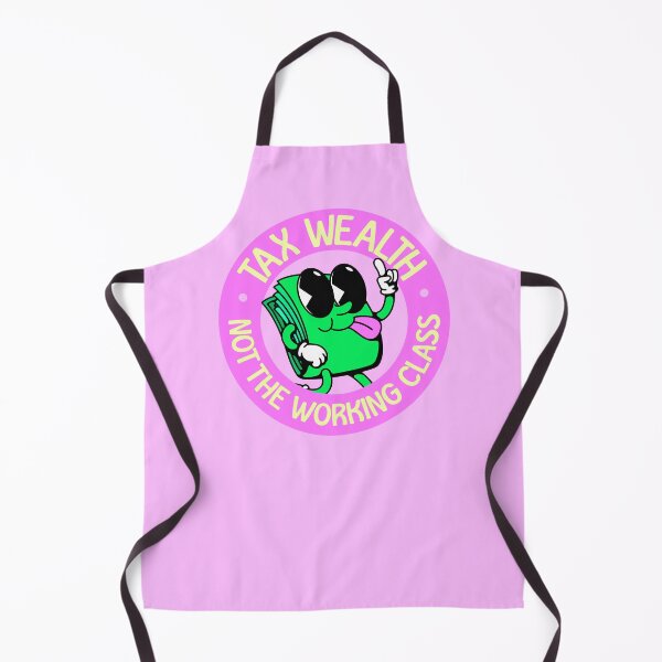 Item preview, Tax Wealth - Not The Working Class designed and sold by Picket Club.