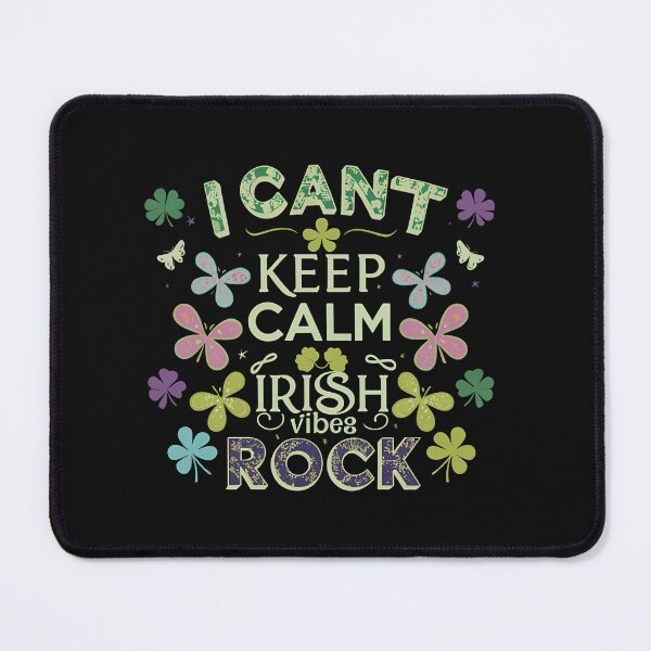 Item preview, I Can't Keep Calm Irish Vibes Rock designed and sold by DrakeIreland.
