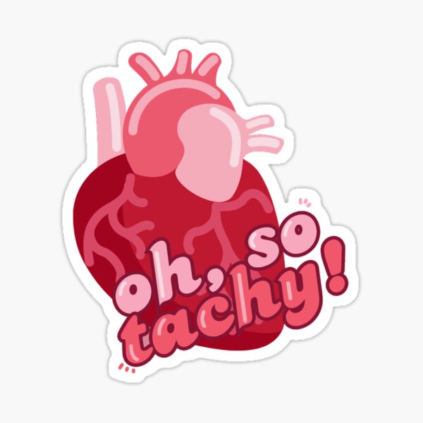 Item preview, Oh, so tachy POTS designed and sold by The-Laboratory.