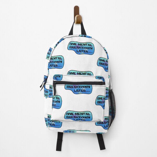 Item preview, One Mental Breakdown Later designed and sold by davidbrownsch.