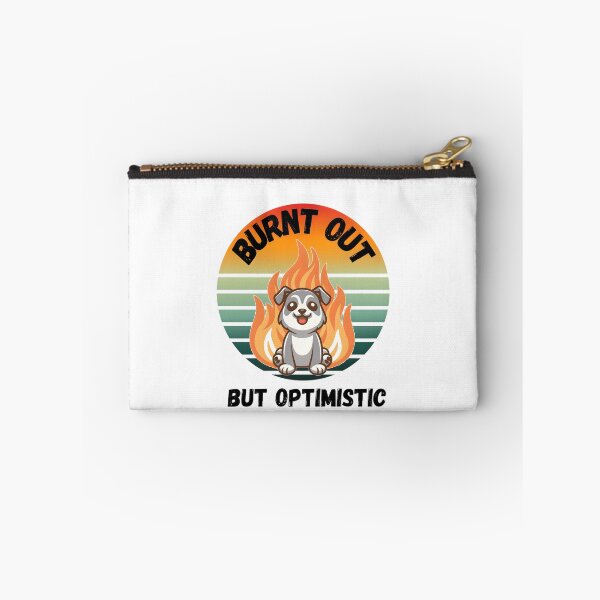 Item preview, Burnt out but optimistic designed and sold by StickerStyleHub.