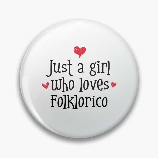 Item preview, Just A Girl Love Ballet Folklorico Mexican Dance Culture Music designed and sold by w1ckerman.