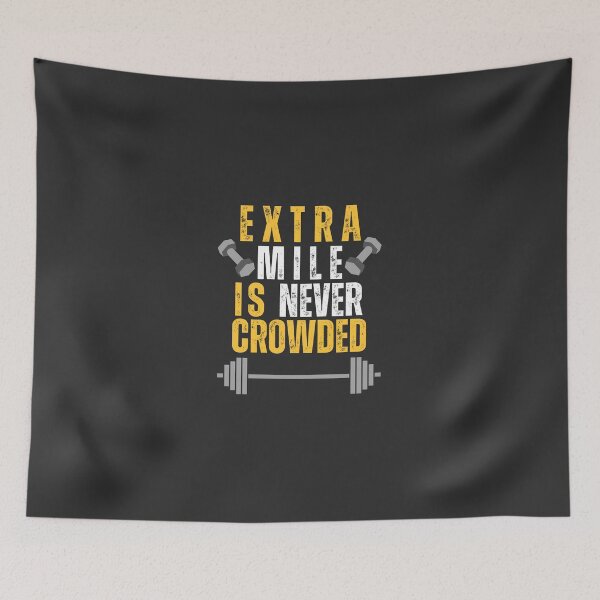 Item preview, Extra mile is never crowded designed and sold by onum2018.