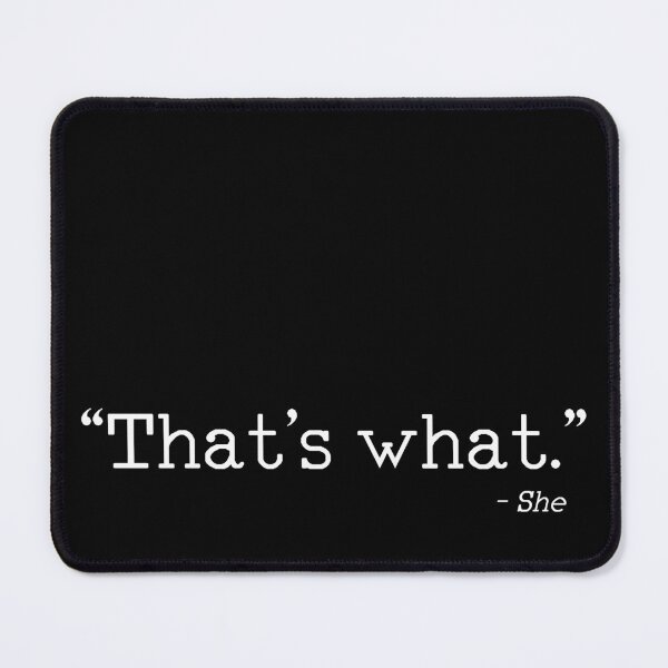 Item preview, That's What She Said quote - funny The Office - TWSS - dad joke - coworker gift designed and sold by originalsusie.