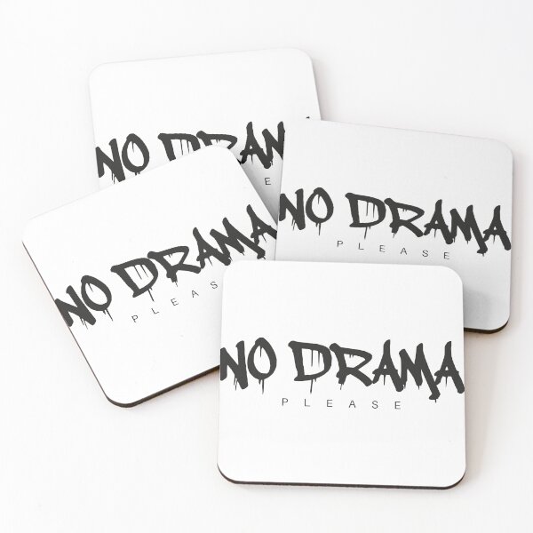 Item preview, No drama please designed and sold by DragonflyLP.