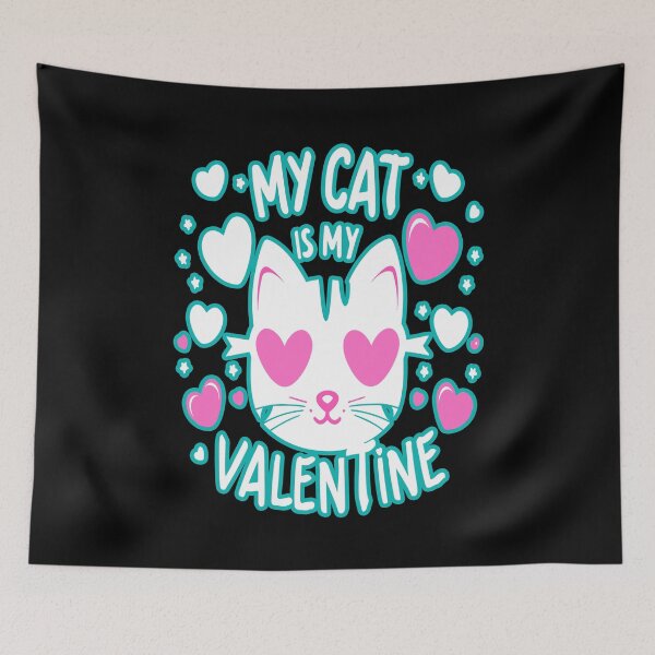 Item preview, My Cat is My Valentine - Valentines Day  designed and sold by creativerooney.