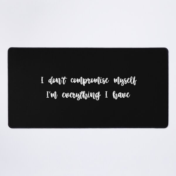 Item preview, I don't compromise myself, I'm everything I have designed and sold by UnCoverDesign.