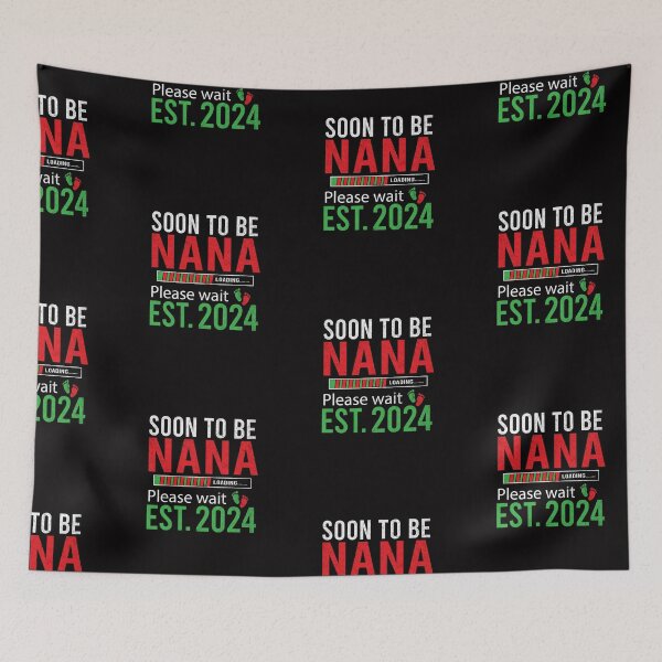 Item preview, Soon to be nana loading please wait est.2024 designed and sold by marfanna.