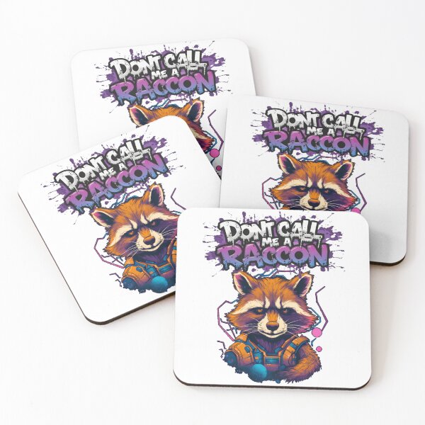 Item preview, Dont Call Me a Raccoon designed and sold by Markoni's Bazaar.