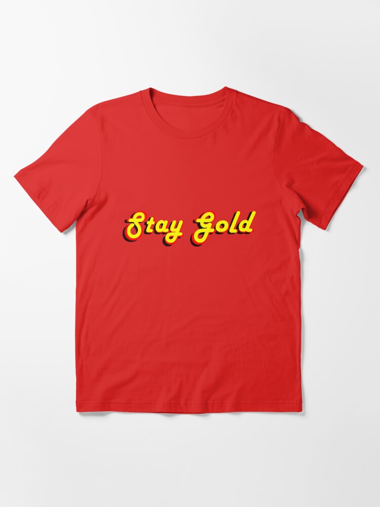 Stay Gold