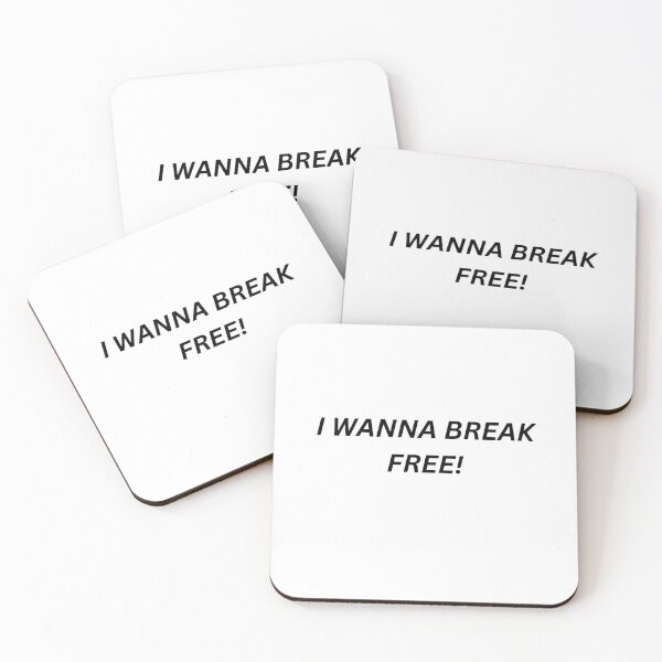 Item preview, I wanna break free  designed and sold by BubbleTextBox.