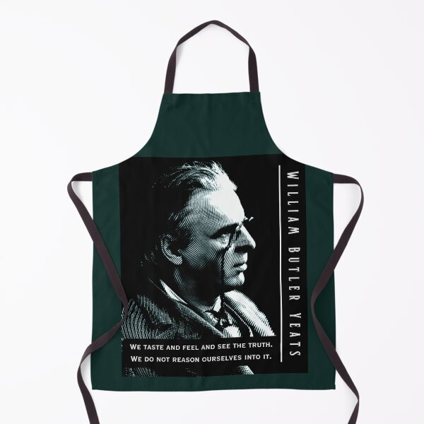 Item preview, William Butler Yeats portrait and quote: We taste and feel and see the truth. We do not reason ourselves into it. designed and sold by artbleed.
