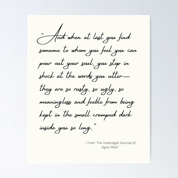 Item preview, A Quote about Love from "The Unabridged Journals of Sylvia Plath" designed and sold by Poemit.