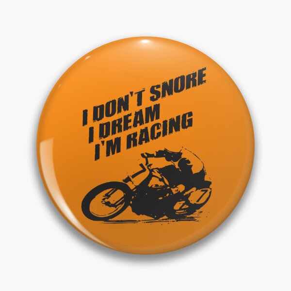 Item preview, I don't snore I dream I'm racing designed and sold by retropetrol.