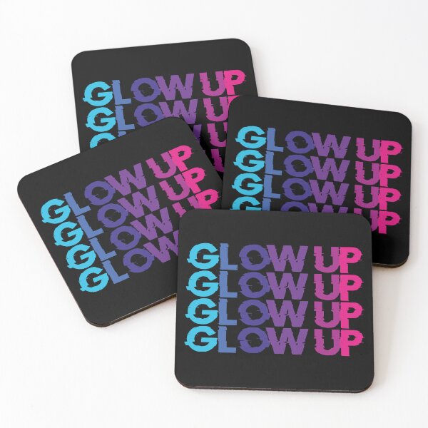 Item preview, Glow up - don't stop  designed and sold by YoshiArtDesign.