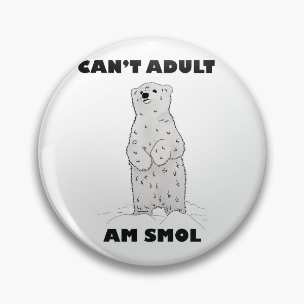 Item preview, Smol Bear Struggles: Can't Adult designed and sold by Skyelee98.