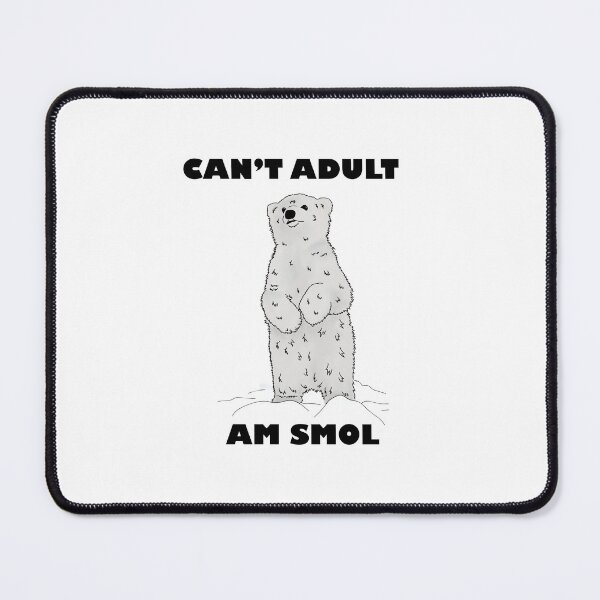 Item preview, Smol Bear Struggles: Can't Adult designed and sold by Skyelee98.