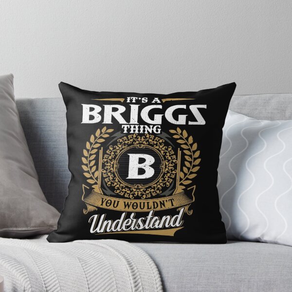 Item preview, It Is A Briggs Thing You Wouldnt Understand  designed and sold by Huck-me.
