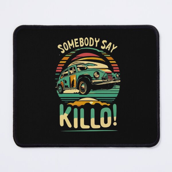 Item preview, Somebody say Killo Tees designed and sold by Abelfashion.