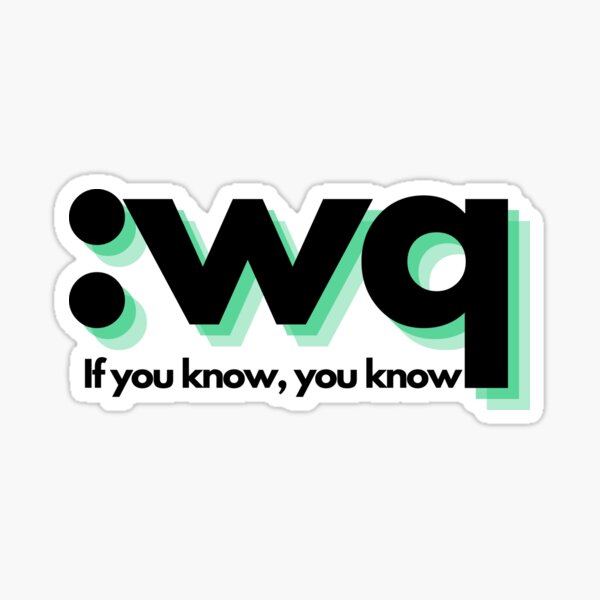 Item preview, Neovim :wq if you know, you know designed and sold by Midday2046.
