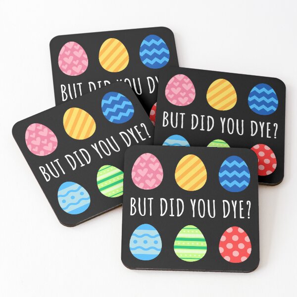 Item preview, But Did You Dye? II - Sarcastic Easter Egg Workout designed and sold by Lemon Pepper.
