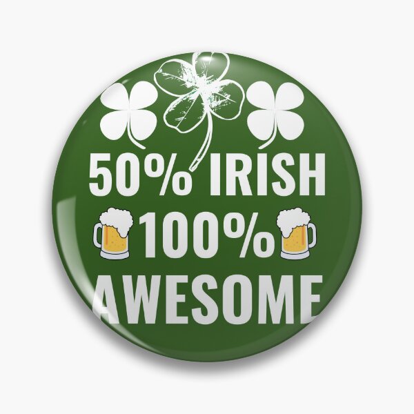 Item preview, 50% Irish 100% Awesome  designed and sold by Design-Maniya.
