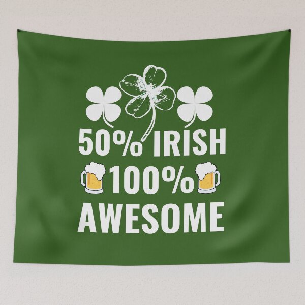 Item preview, 50% Irish 100% Awesome  designed and sold by Design-Maniya.